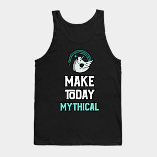 Fantasy Inspired: Make today Mythical! - Unicorn version Tank Top